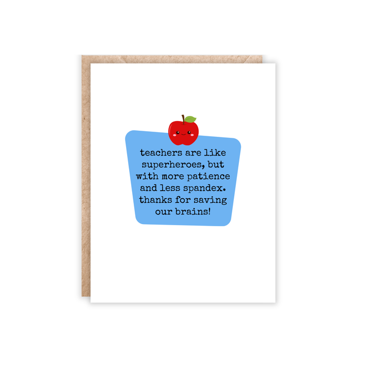 Teachers are Like Superheroes Greeting Card