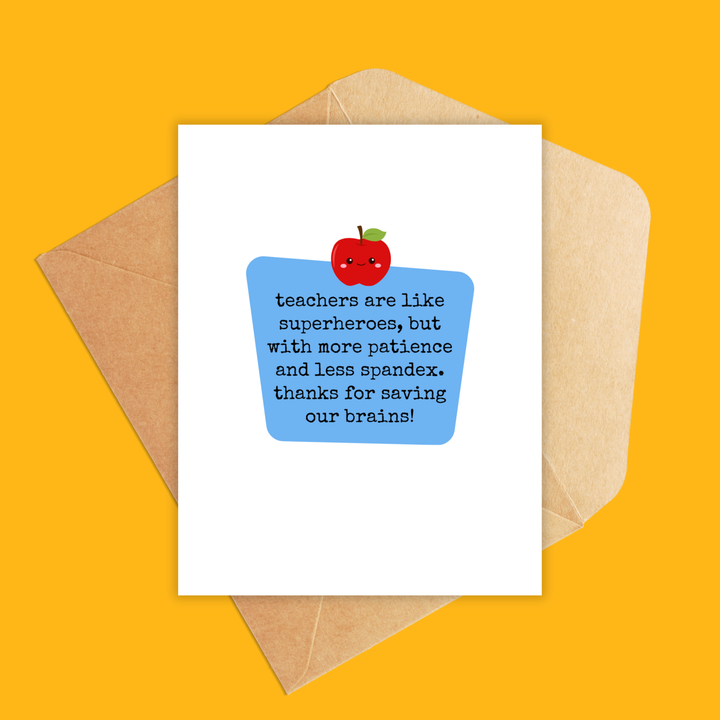 Teachers are Like Superheroes Greeting Card