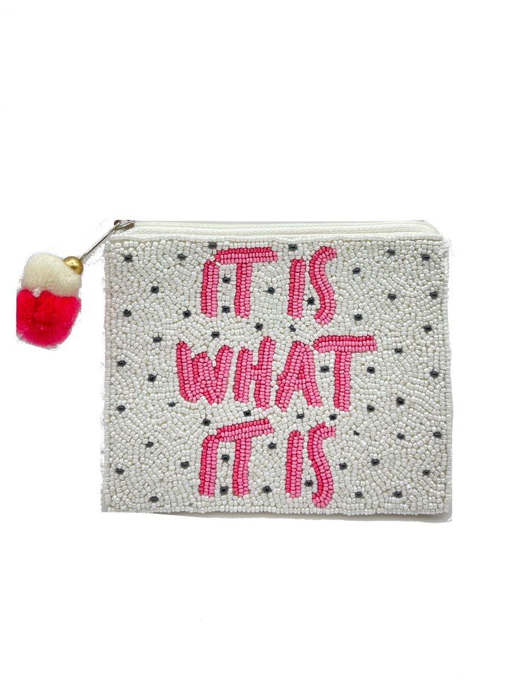 It Is What It Is Beaded Coin Pouch